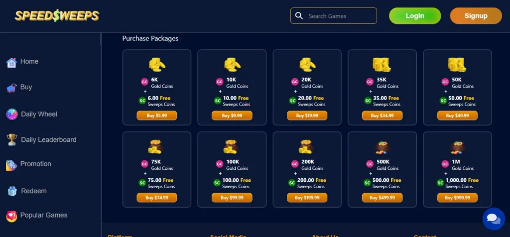 Purchase Gold Coins 6K
Gold Coins
+
6.00 Free
Sweeps Coins for $6